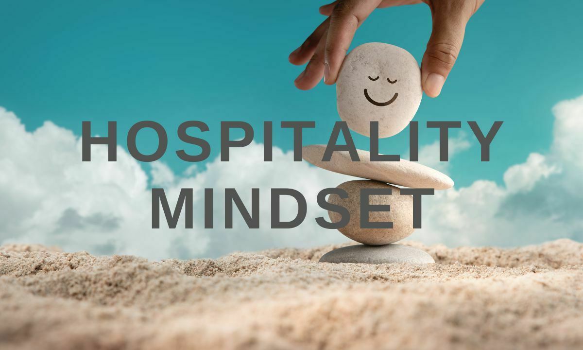 Pengertian Hospitality Mindset, Manfaat Serta Kelebihan & Kekurangan Hospitality Mindset 