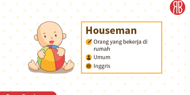 houseman adalah