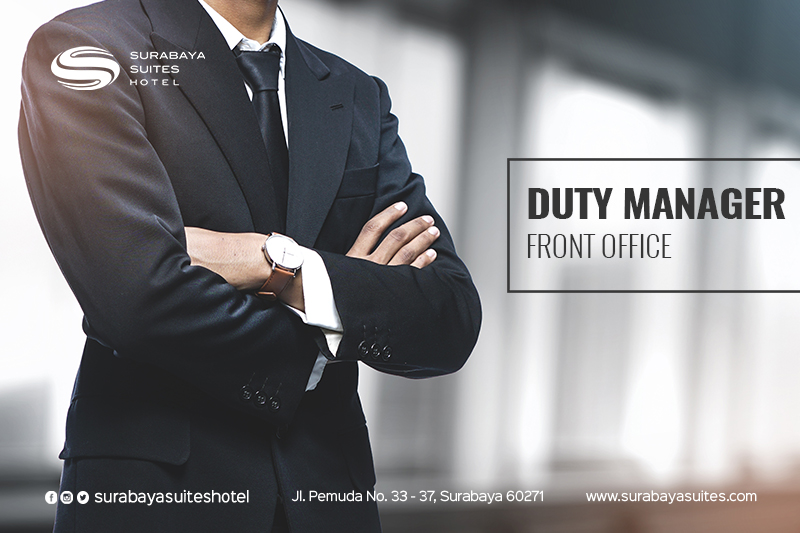 Pengertian Duty Manager Hotel Beserta Tugas & Tanggung Jawabnya